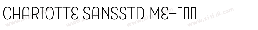 CharIotte SansStd Me字体转换